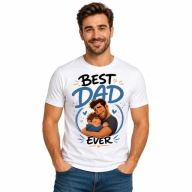 Koszulka dla Taty BEST DAD EVER Prezent na Dzień Ojca DTF r. M