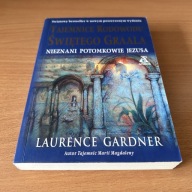 Tajemnice rodowodu Świętego Graala Gardner Laurence