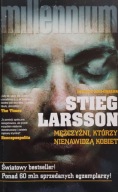 Mężczyźni , którzy nienawidzą kobiet Stieg Larsson
