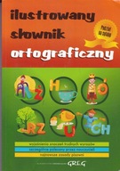 Ilustrowany słownik ortograficzny Lucyna Szary- bdb