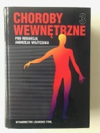 Choroby Wewnętrzne Tom 3 Andrzej Wojtczak + GRATIS