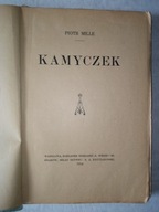 Piotr Mille -Kamyczek - wyd.1914 r
