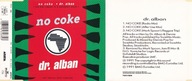 eurodance: DR. ALBAN No Coke / MARK SPOON's REGGAE TRIP / UK EDIT CD