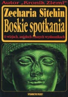 Zecharia Sitchin "Boskie spotkaniai-nowa