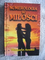 Numerologia w miłości Margaret Arnold