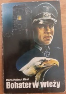 Bohater w wieży Hans Helmut Kirst