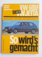 So wirds gemacht VW Golf , Jetta
