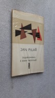 SZYDERSTWO I INNE WIERSZE - Jan Pilar (1974)