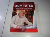Komputer. Łatwy start dla seniorów Günter Born