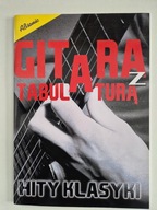 Gitara z tabulaturą. Hity klasyki Andrzej Rutkowski