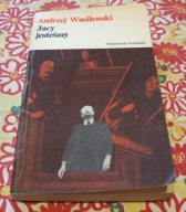 Andrzej Wasilewski - Jacy jesteśmy 1980