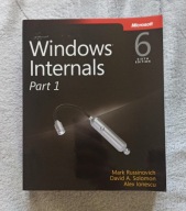 Windows Internals 6 - Mark Russinovich, David A. Solomon, Alex Ionescu
