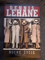 NOCNE ŻYCIE DENNIS LEHANE