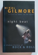Night Beat a Shadow History of Rock