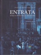 Entrata księcia Radziwiłła do Rzymu czyli Triumf po polsku ; jak nowa