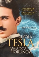 Nikola Tesla, Władca piorunów - Przemysław Słowiński, Krzysztof Słowiński