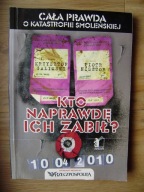 Kto naprawdę ich zabił? Galimski, Nisztor