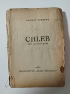 CHLEB (OBRONA CARYCYNA) ALEKSY TOŁSTOJ 1948