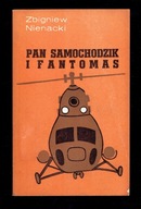 Zbigniew Nienacki - PAN SAMOCHODZIK I FANTOMAS (wyd.III 1978)