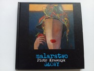 Malarstwo Głowy Piotr Krawczyk Album NOWY