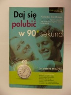 Daj się polubić w 90 sekund a nawet mniej Boothman Nicholas