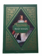 Biały książę Józef Ignacy Kraszewski