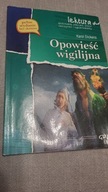 OPOWIEŚĆ WIGILIJNA Lektura Z Opracowaniem Karol Dickens