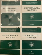 Geoinformatica Polonica KOMPLET T. 5-13 . informacja geograficzna (GIS)