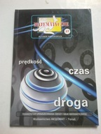 Miniatury matematyczne 27 Prędkość czas droga Bobiński Nodzyński Świątek