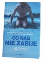 Carney Scott, Wim Hof CO NAS NIE ZABIJE stan bdb