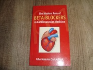 The Modern Role of Beta-Blockers in Cardiovascular