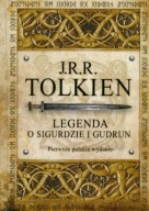 Legenda o Sigurdzie i Gudrun tolkien ksiazka