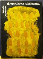 Gospodarka pasieczna, mgr inż. Wanda OSTROWSKA [PWRiL 1980]