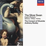 Silver Swan: English Madrigals (2CDs) - Consort of Musicke / Rooley - Decca