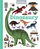 Pierwsza Encyklopedia Dinozaury Praca zbiorowa