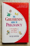 Vicki Iovine The Girlfriends' Guide to Pregnancy + GRATIS