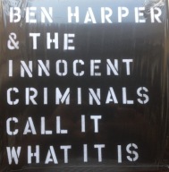Ben Harper –Call It What It Is