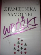 Z pamiętnika samotnej wróżki Ewa Zdunek