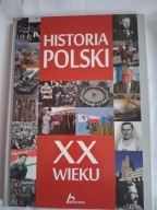 Historia Polski XX wieku - Robert Jaworski wyd, Dragon