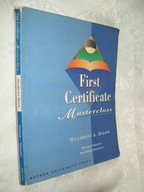 FIRST CERTIFICATE - MASTERCLASS - STUDENTS BOOK
