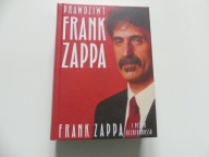 Prawdziwy Frank Zappa - Peter Occhiogrosso