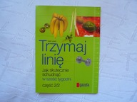 TRZYMAJ LINIĘ 2 SCHUDNĄĆ W 6 TYGODNI