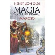 Magia przeciw prawu Magioso Henry Lion Oldi
