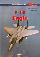 F 15 EAGLE GRUSZCZYŃSKI RYBAK Bibl.Mag.Lotnictwo Wojskowe nr 2