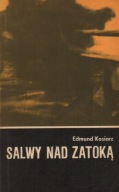 Salwy nad Zatoką Edmund Kosiarz