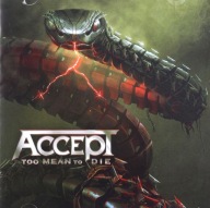 Accept "Too Mean To Die" CD