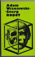 Robot A. Wiśniewski-Snerg