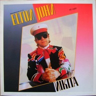 ELTON JOHN-Nikita MAXI SINGLE Ep/Ex/ Winyl 1985