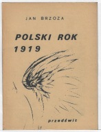 Polski rok 1919 Jan Brzoza