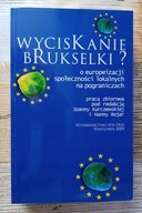 WYCISKANIE BRUKSELKI? [nowa]